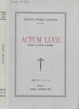 Actum luce. Rivista di studi lucchesi - copertina