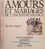 Amours et mariages de l’ancienne France