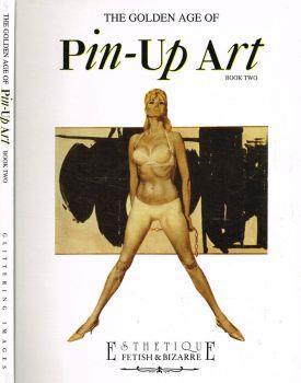 The golden age of Pin-Up Art. Book two - Alberto Becattini - copertina