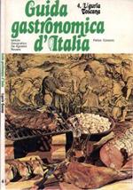 Guida Gastronomica d'Italia. Liguria - Toscana