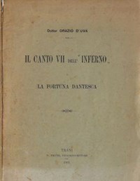 Il canto VII dell'Inferno. o la fortuna dantesca - Libro Usato - V ...