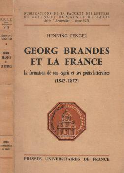 George Brandes et la France. La formation de son esprit et ses gouts littéraires (1842 - 1872) - copertina