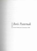 Boris Pasternak. Liriche e prose