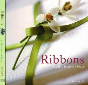 Ribbons. Stylish, inspiring ideas - Simona Hill - copertina