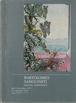 Bartolomeo Sanguineti mostra personale. Dal 19 dicembre 1977 al 3 gennaio 1978 - copertina