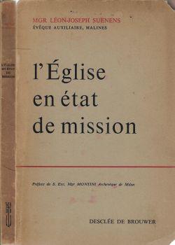 L' église ed état de mission - Léon-Joseph Suenens - copertina
