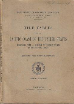 Tide tables for the Pacific coast of the United States. Together with a number of foreign ports in the Pacific Ocean - copertina