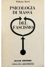 Psicologia di massa del fascismo