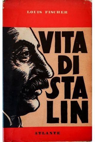 Vita di Stalin - Louis Fischer - copertina