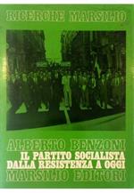 Il Partito Socialista dalla Resistenza a oggi