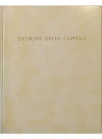 L' Europa delle capitali 1600-1700 - volume in cofanetto editoriale