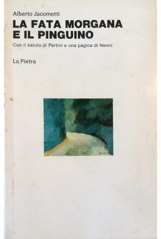 La fata morgana e il pinguino - Alberto Jacometti - copertina
