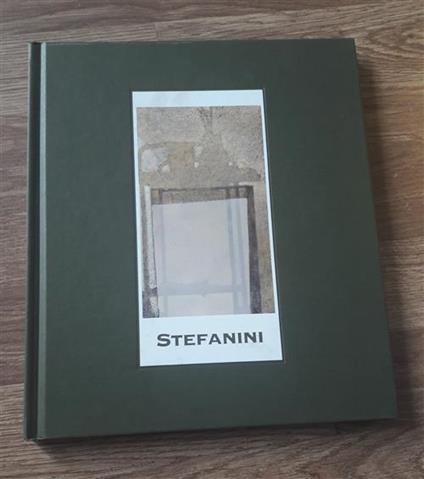 Francesco Stefanini Il Segno Delle Cose - Marco Goldin - copertina