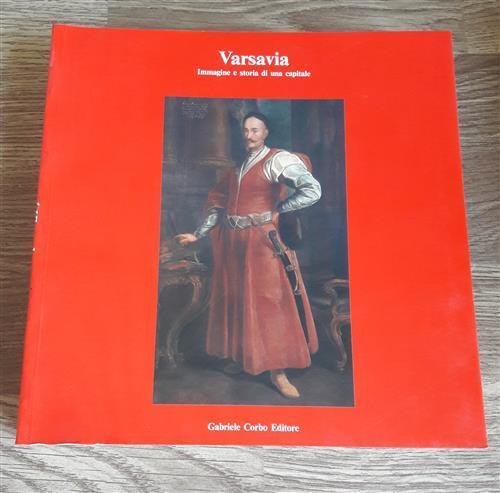 Varsavia Immagine E Storia Di Una Capitale - Rizzi - copertina