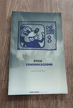 Etica E Comunicazione