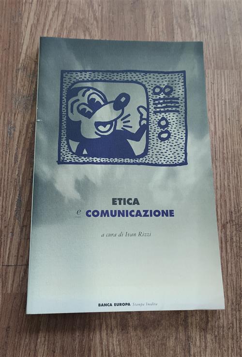 Etica E Comunicazione - Ivan Rizzi - copertina
