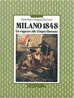 Milano 1848 Un Ragazzo Alle Cinque