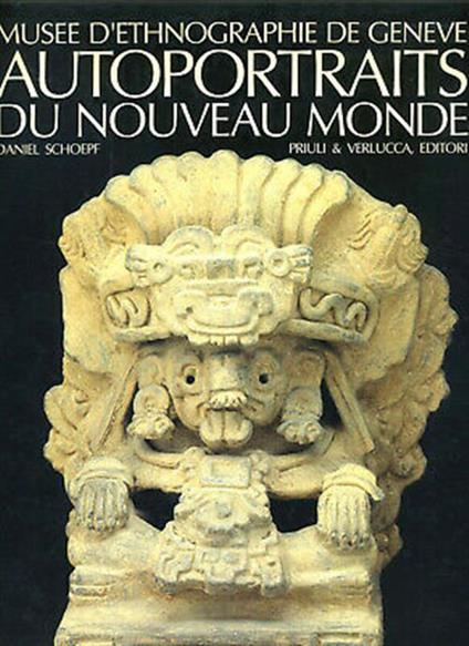 Musee D'ethnographie De Geneve Autoportraits Du Nouveau Monde - copertina