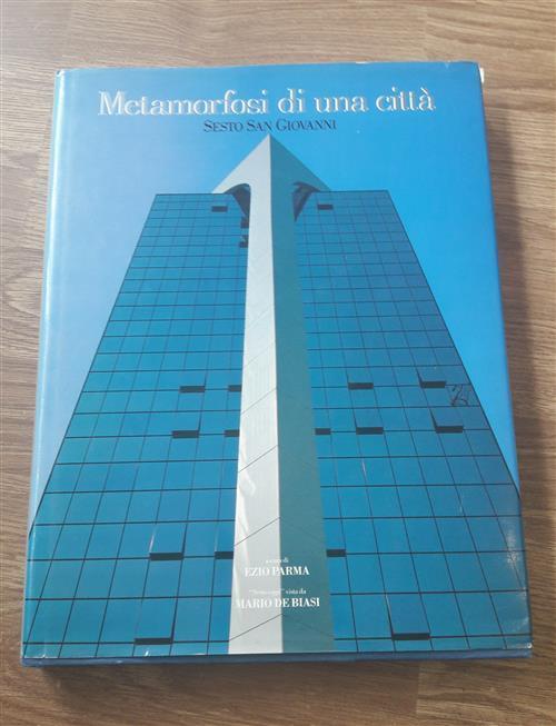 Metamorfosi Di Una Città Sesto San Giovanni - copertina