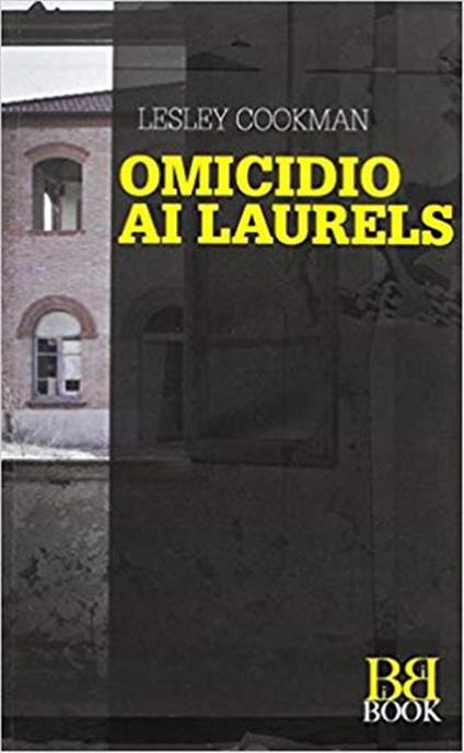 Omicidio Ai Laurels - copertina