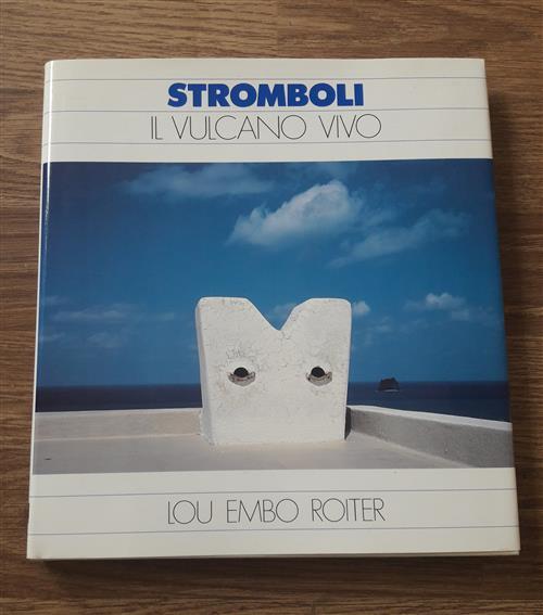 Stromboli Il Vulcano Vivo - copertina