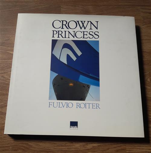 Crown Princess Fulvio Roiter - copertina