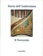 Storia Dell'ambrosiana Il Novecento