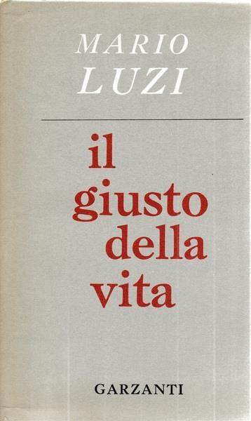 Il giusto della vita - Mario Luzi - copertina