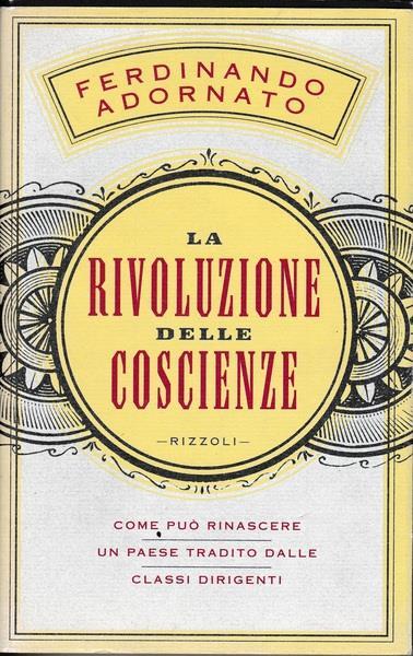 La rivoluzione delle coscienze - Ferdinando Adornato - copertina