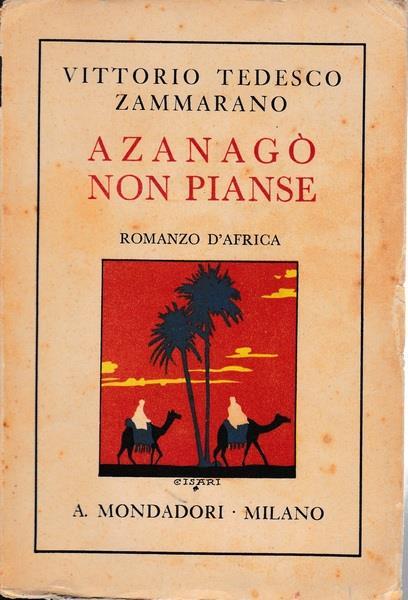 Azanagò non pianse - Vittorio Tedesco Zammarano - copertina