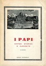 I Papi. Sintesi storica e curiosità
