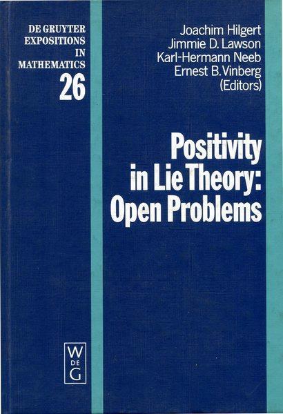 Positivity in Lie Theory: Open Problems - copertina