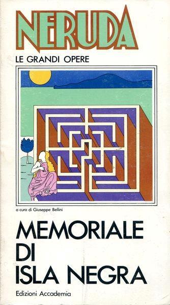Memoriale di Isla Negra - Pablo Neruda - copertina
