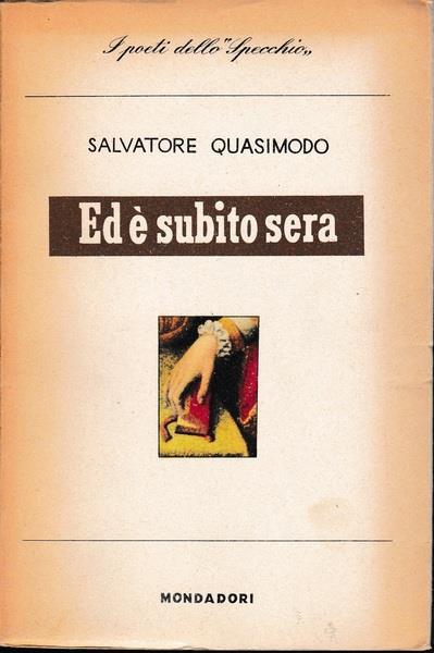 Ed è subito sera - Salvatore Quasimodo - copertina