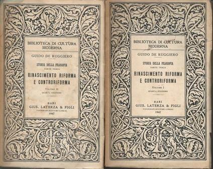 Storia Della Filosofia. Parte Terza: Rinascimento Riforma E Controriforma. I-Ii - Guido De Ruggiero - copertina