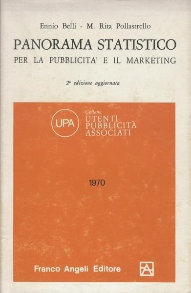 Panorama Statistico Per La Pubblicità E Il Marketing - Emilio Belli - copertina