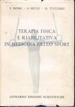 Terapia fisica e riabilitativa in medicina dello sport