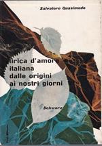 Lirica d'amore italiana. Dalle origini ai nostri giorni