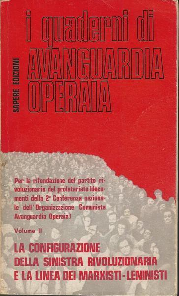 La Configurazione Della Sinsitra Rivoluzionaria E La Linea Dei Marxisti - copertina