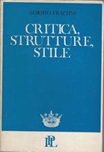 Critica, Strutture, Stile
