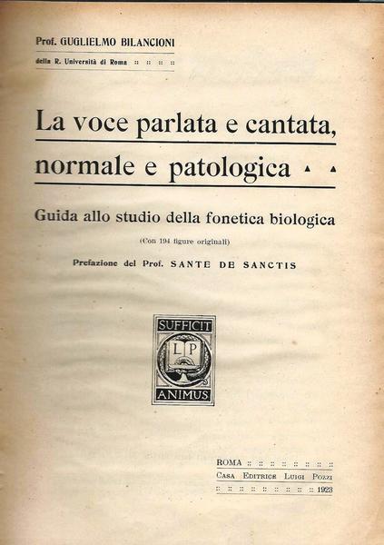 La Voce Parlata E Cantata Normale E Patologica - Guglielmo Bilancioni - copertina