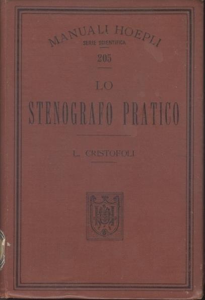 Lo Stenografo Pratico - L. Cristofoli - copertina