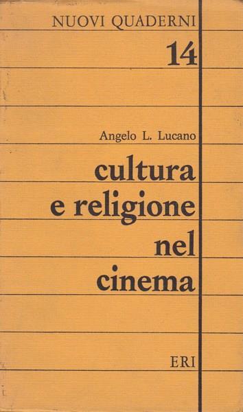 Cultura e religione nel cinema - Angelo L. Lucano - copertina