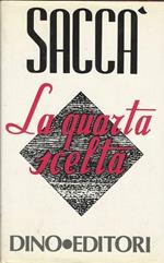 La Quarta Scelta