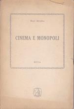 Cinema e monopoli