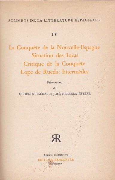 La conquete de la Nouvelle Espagne. Situation des Incas. (.) - copertina