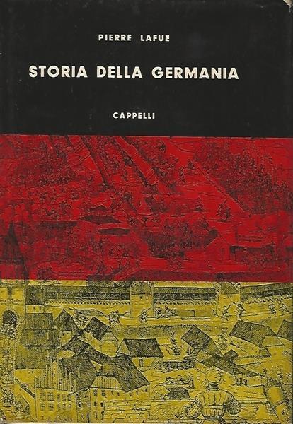 Storia Della Germania - Pierre Lafue - copertina