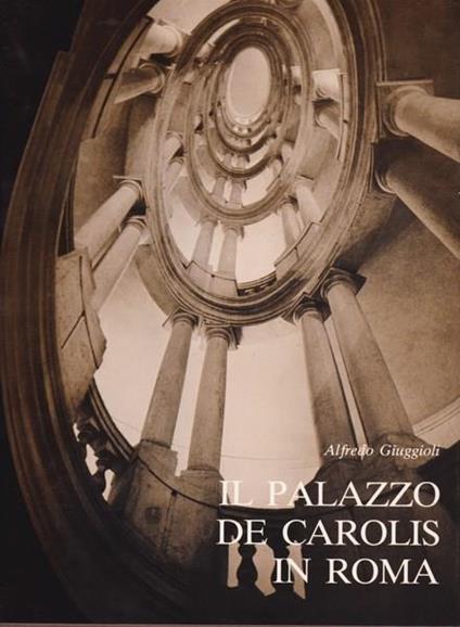 Il Palazzo De Carolis a Roma - Alfredo Giuggioli - copertina