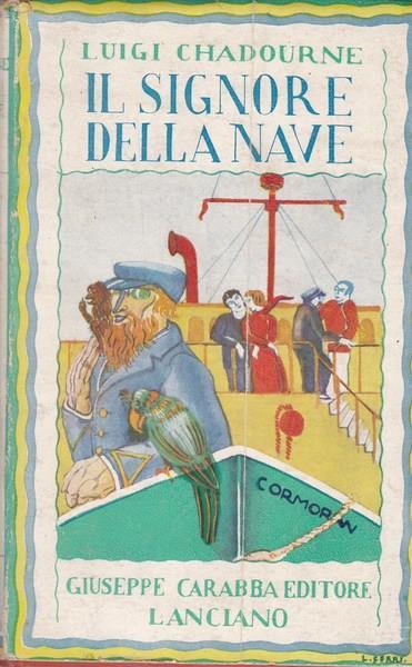 Il signore della nave (Le Maitre du Navire) - Louis Chadourne - copertina