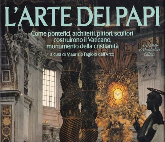 L' arte dei papi - Maurizio Fagiolo Dell'Arco - copertina